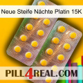 Neue Steife Nächte Platin 15K new10